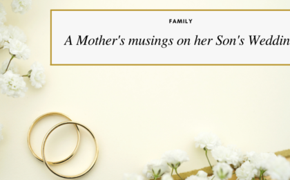 A mother's musings on her son's wedding